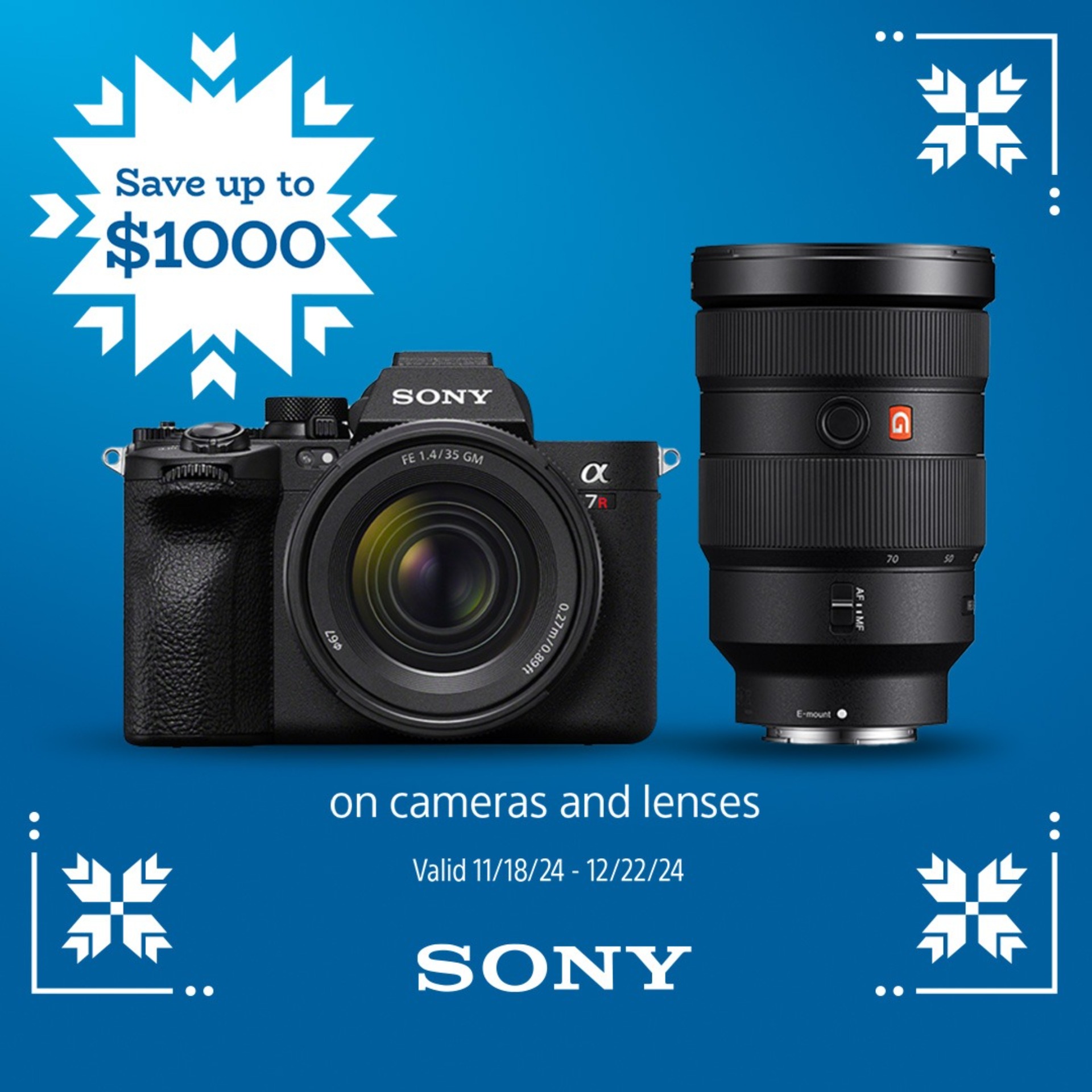 Save up to $1000 on Sony Cameras and lenses